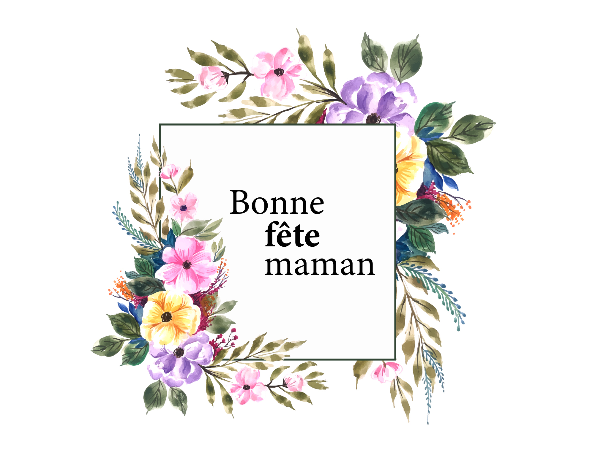 Carte de fête des mères bonne fête maman
