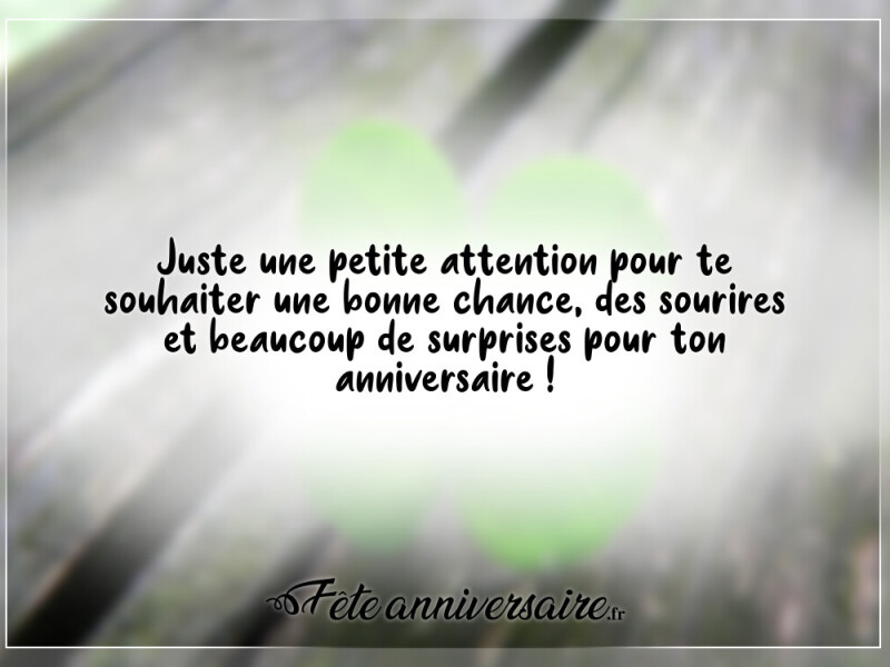 Texte d'anniversaire bonne chance et surprises