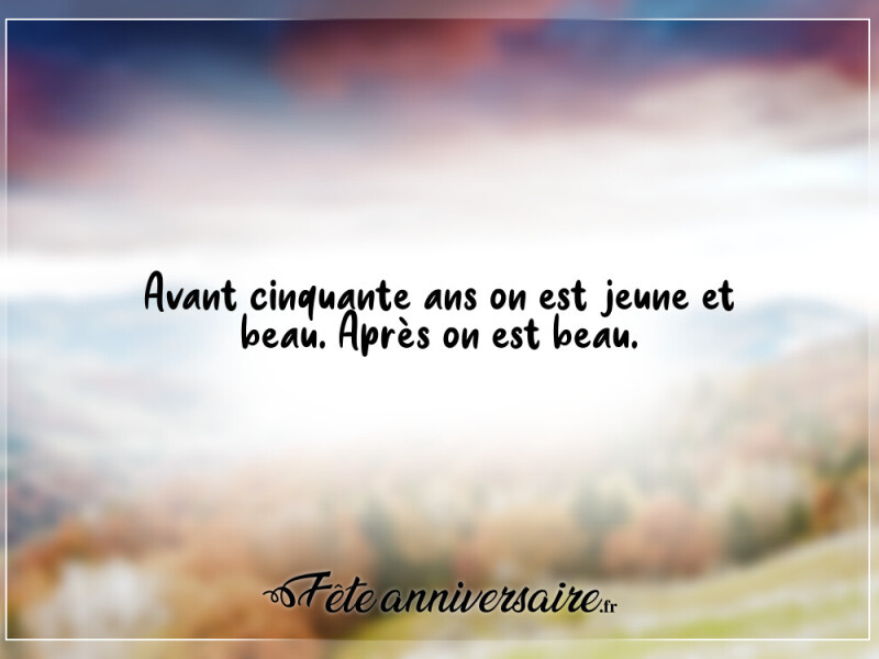 Citation citation pour les 50 ans