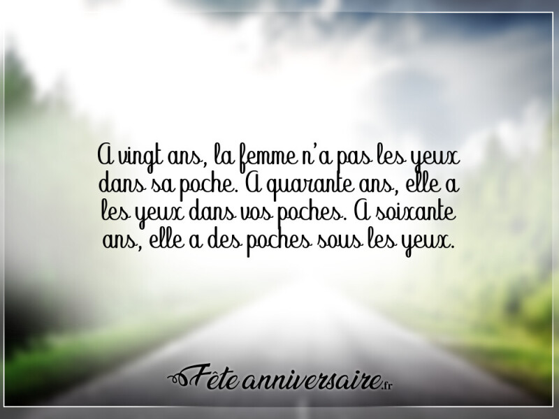 Citation citation pour souhaiter les 60 ans