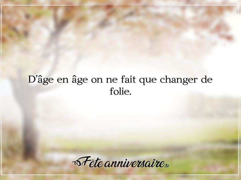 Citation citation anniversaire de la chaussée