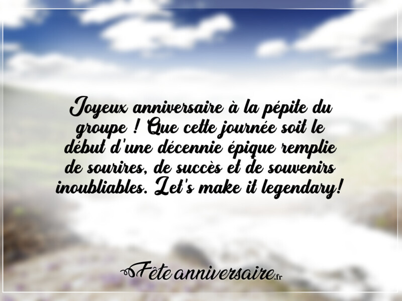 Message d'anniversaire sympa texte anniversaire cool