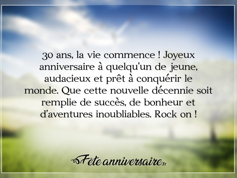 Message d'anniversaire sympa texte anniversaire sympa pour les 30 ans