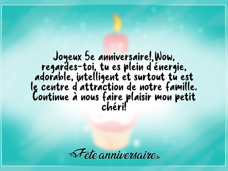 Message d'anniversaire 5 ans joyeux 5e anniversaire! wow !!!