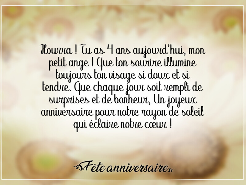 Aujourd'hui tu as 4 ans ! Joyeux anniversaire