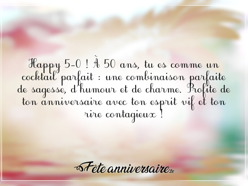 Texte anniversaire 50 ans anniversaire 50 ans frère