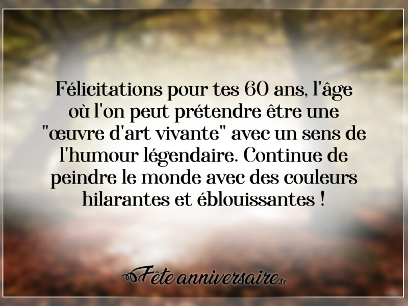 Texte anniversaire 60 ans texte anniversaire 60 ans humour homme