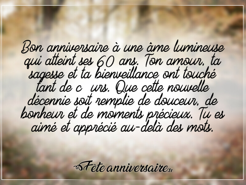 Texte anniversaire 60 ans texte anniversaire 60 ans touchant