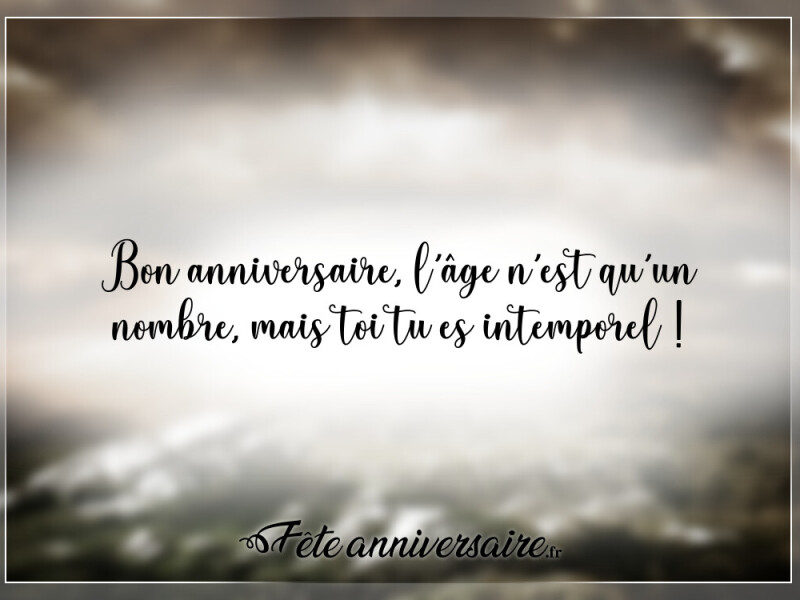 Texte anniversaire court et original texte anniversaire court et original