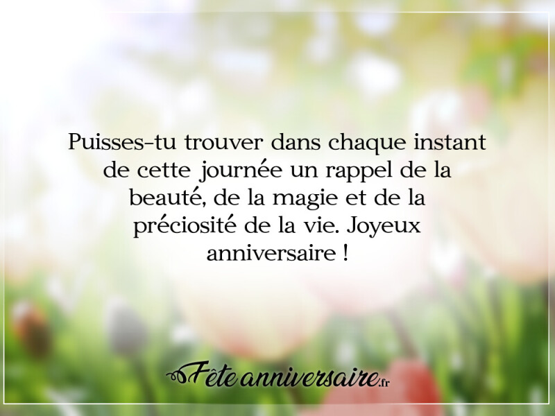 Texte anniversaire court et original voeux anniversaire court et touchant