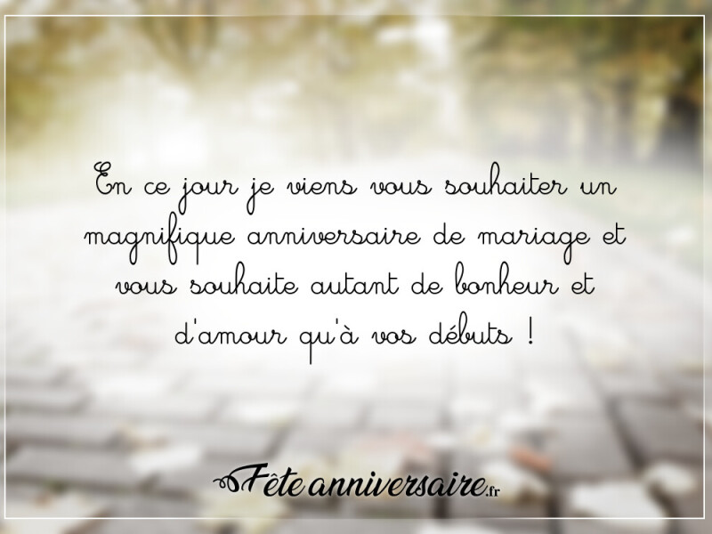 Texte anniversaire de mariage magnifique anniversaire de mariage