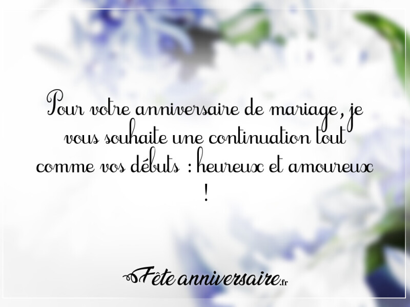 Texte anniversaire de mariage tout comme vos débuts
