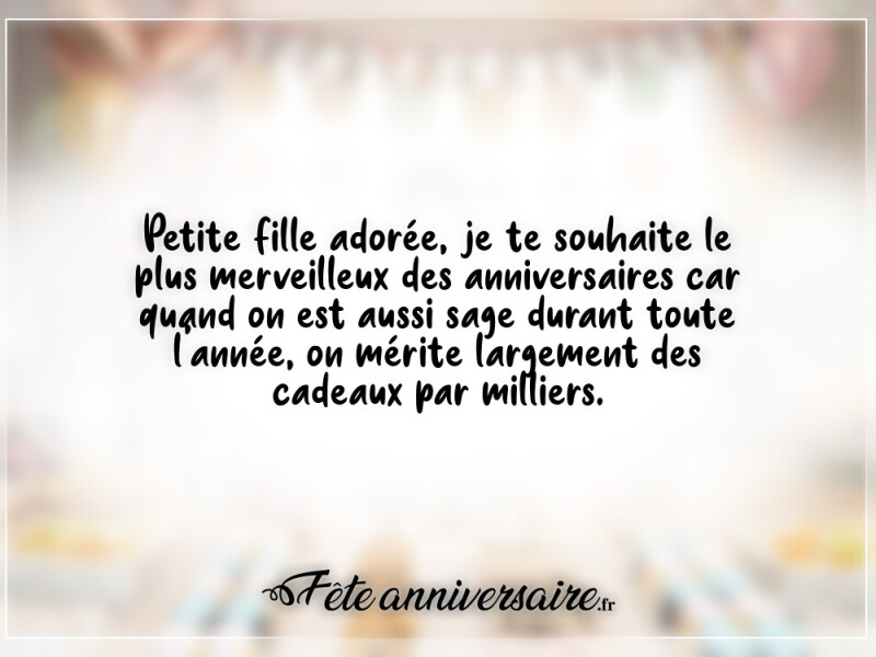 Texte anniversaire enfant petite fille adorée