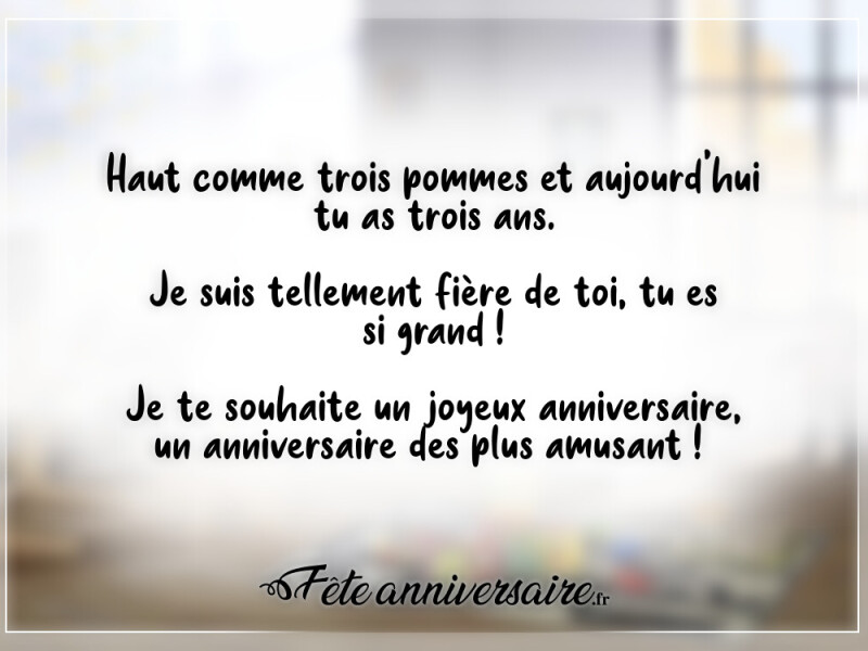 Texte anniversaire enfant texte pour un enfant de 3 ans