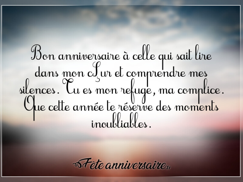Texte anniversaire touchant amie anniversaire de ma meilleure amie