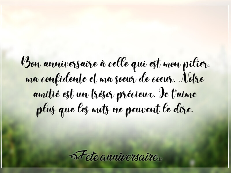 Texte anniversaire touchant amie texte touchant à ma soeur de coeur