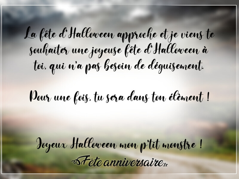 Texte de fête joyeux halloween mon p'tit monstre !