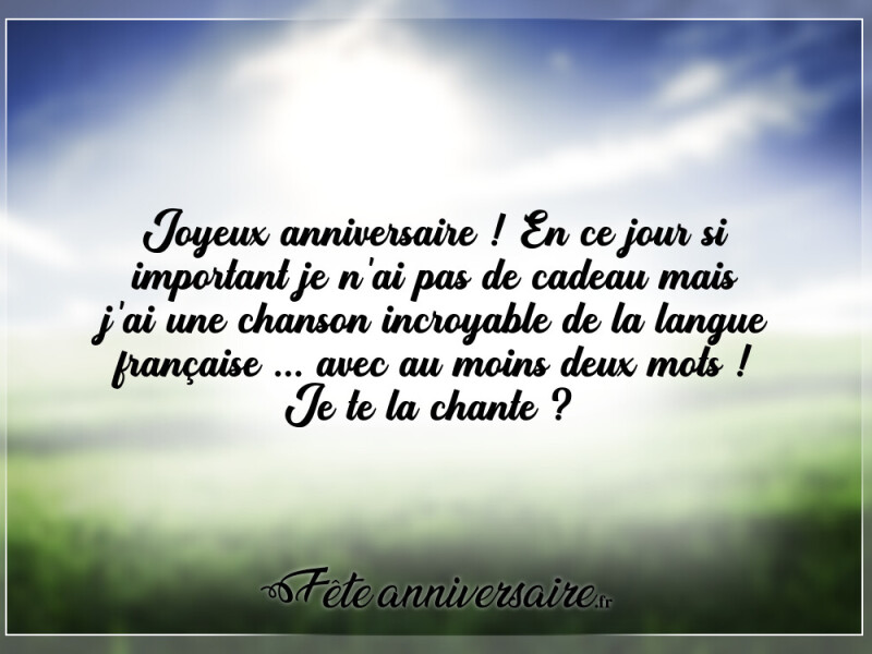 Texte anniversaire moderne joyeux anniversaire très original