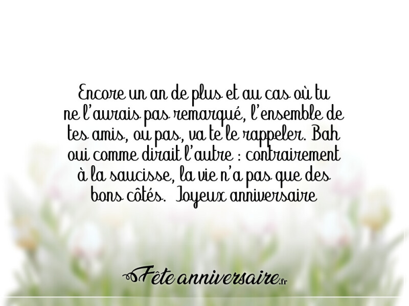 Texte anniversaire moderne petit texte d'anniversaire drôle et moderne