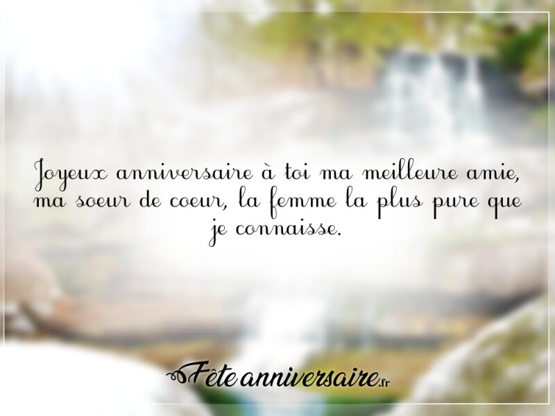 Texte anniversaire touchant amie joyeux anniversaire ma meilleure amie