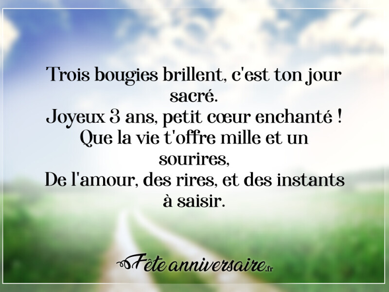 Texte anniversaire 3 ans joyeux anniversaire petit coeur