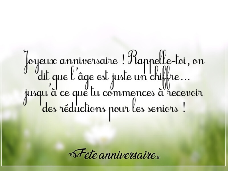 Texte anniversaire humour joyeux anniversaire drôle