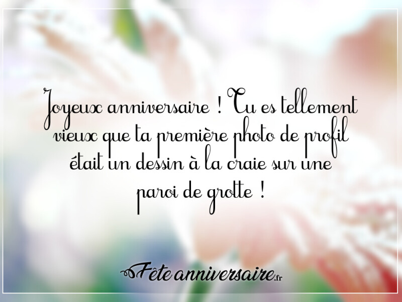 Texte anniversaire humour joyeux anniversaire humour noir