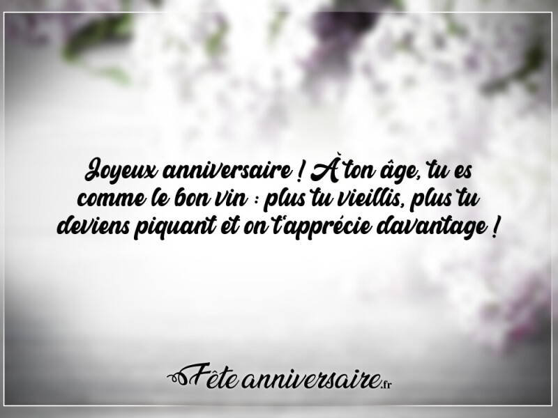 Texte anniversaire humour texte anniversaire drôle
