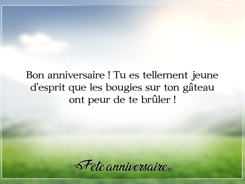 Texte anniversaire humour texte anniversaire humoristique