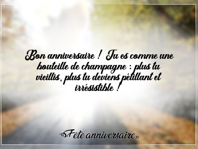 Texte anniversaire humour voeux anniversaire humour