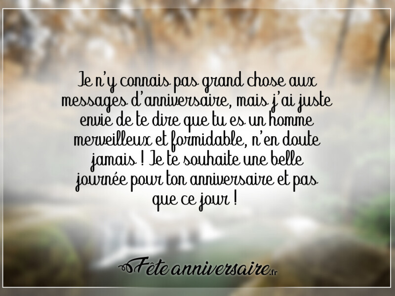 Texte d'anniversaire homme joyeux anniversaire mon ami !