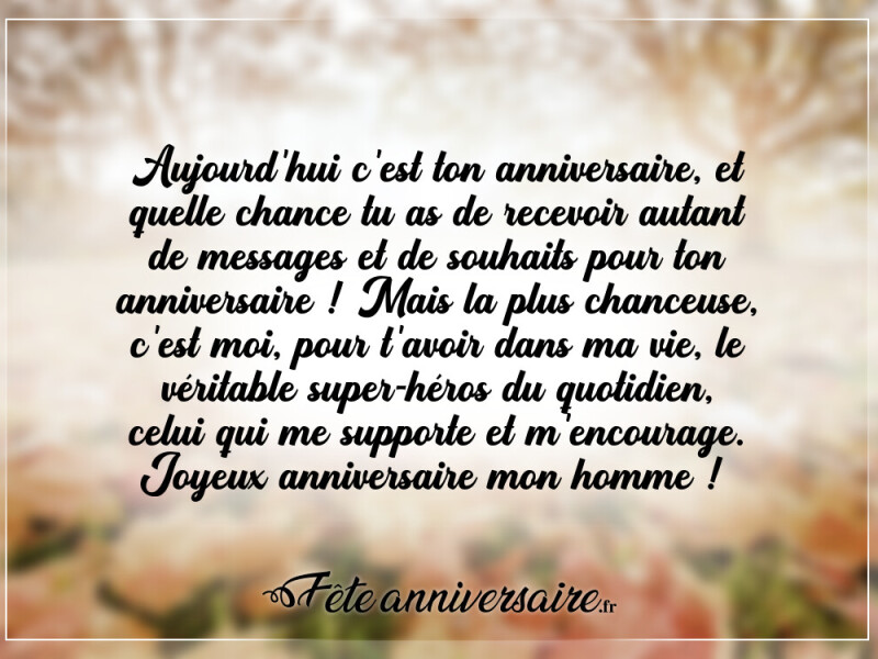 Texte d'anniversaire homme texte d'anniversaire à mon homme super-héros
