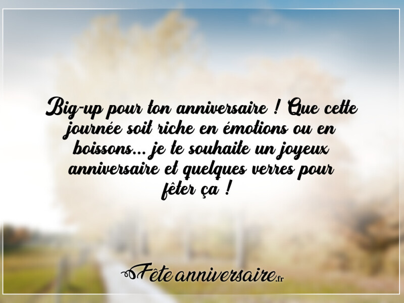 Texte d'anniversaire homme texte d'anniversaire pour homme