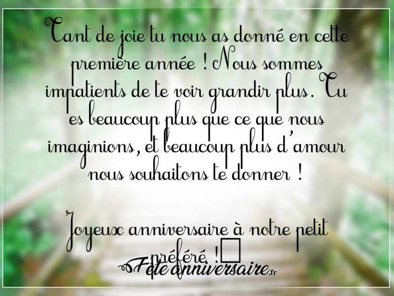 Texte anniversaire enfant 1 an texte d'anniversaire pour mon petit !