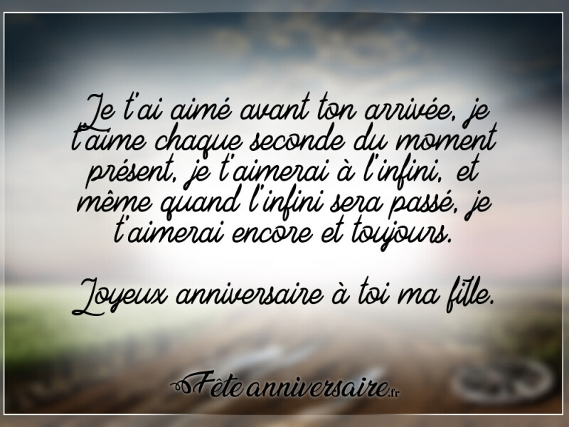 Textes d'anniversaire fille anniversaire touchant fille