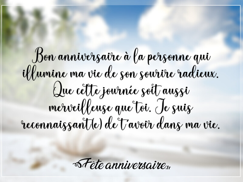 Texte anniversaire touchant texte anniversaire touchant court