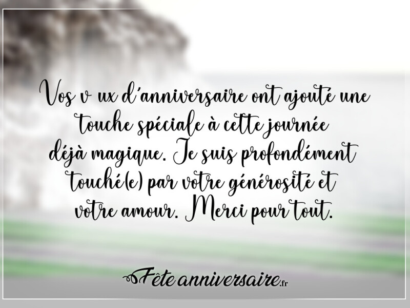 Texte remerciement anniversaire merci anniversaire